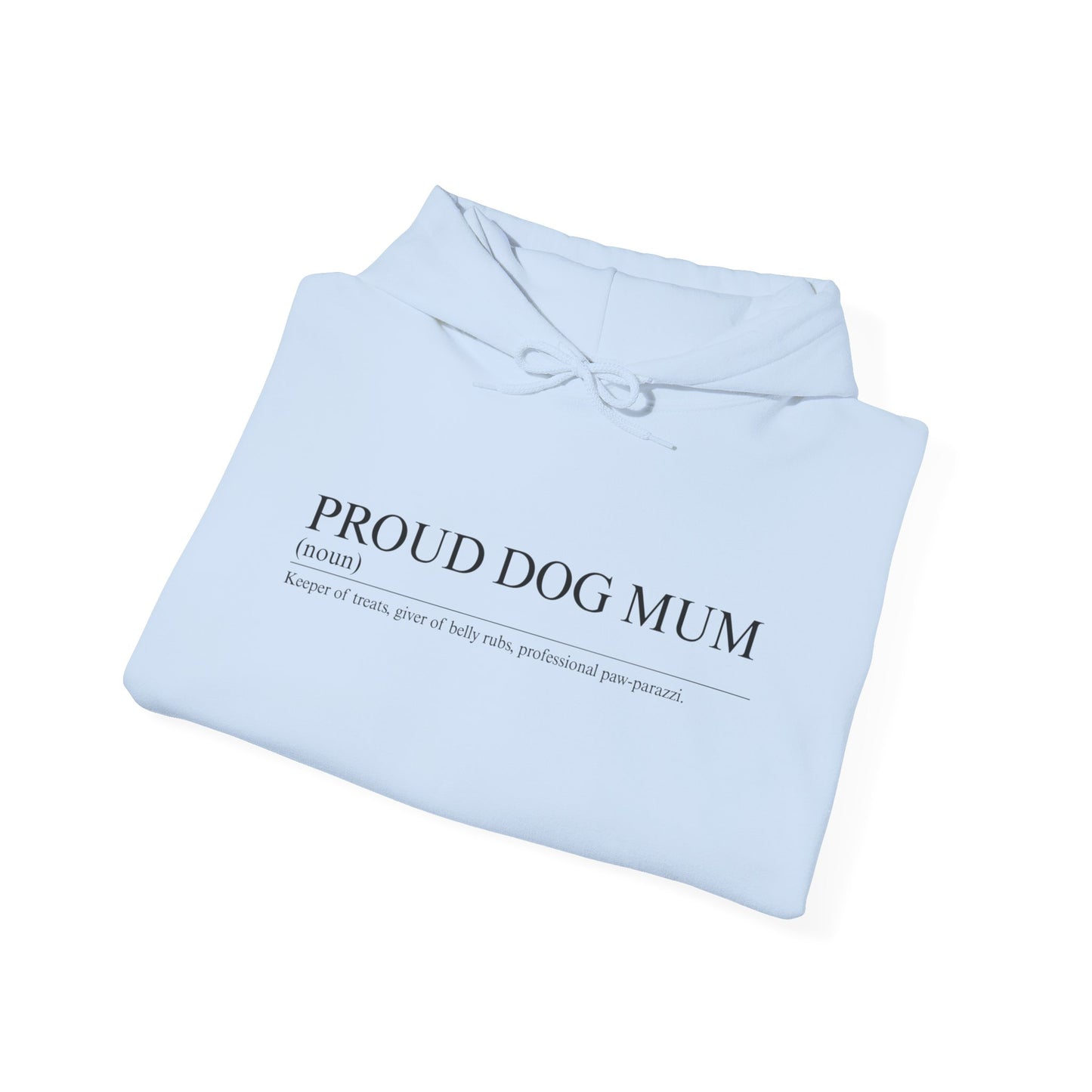 Proud Dog Mum Hoodie β Cosy Unisex Fit, Multiple Colours