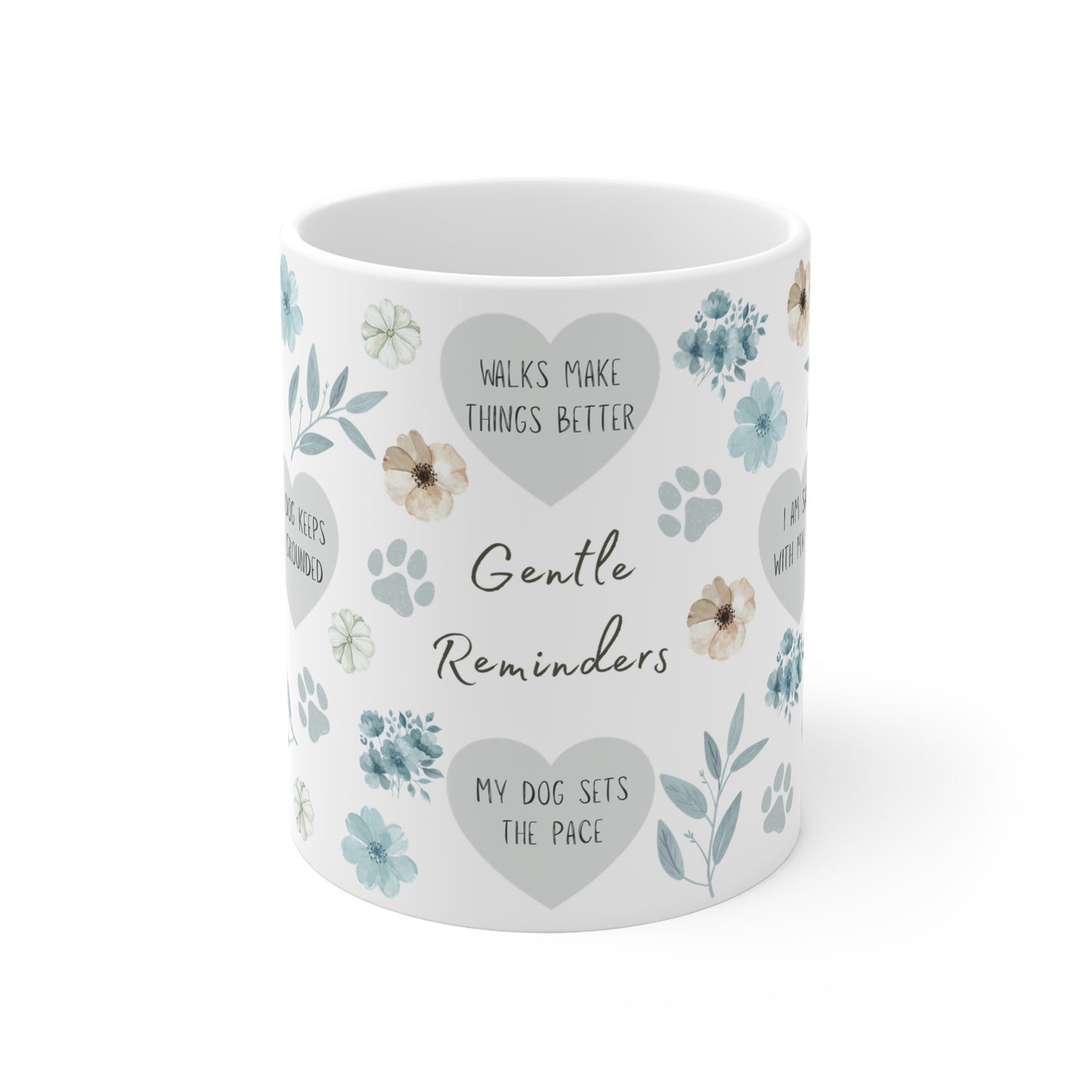 Gentle Reminders – Dog Lover Mug - Blue