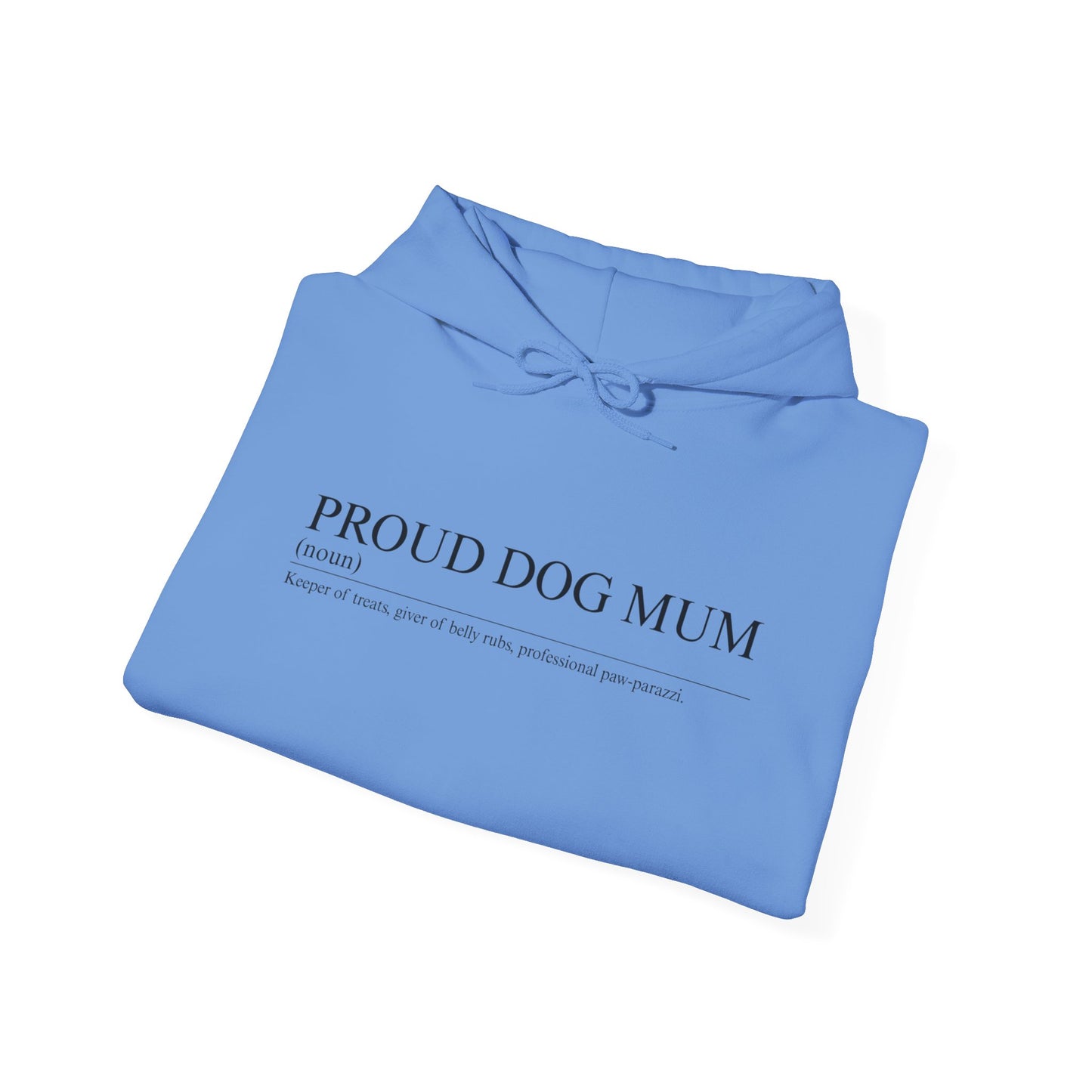 Proud Dog Mum Hoodie β Cosy Unisex Fit, Multiple Colours