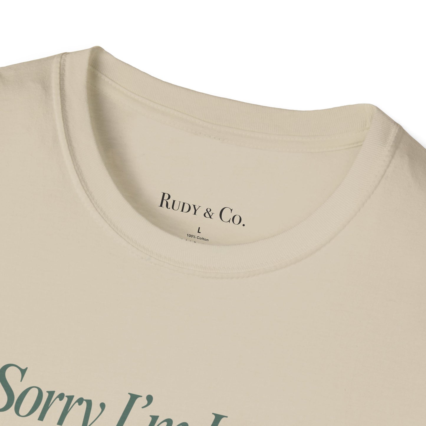 Sorry I’m Late, The Dog Needed Me – Funny Dog Lover T-Shirt