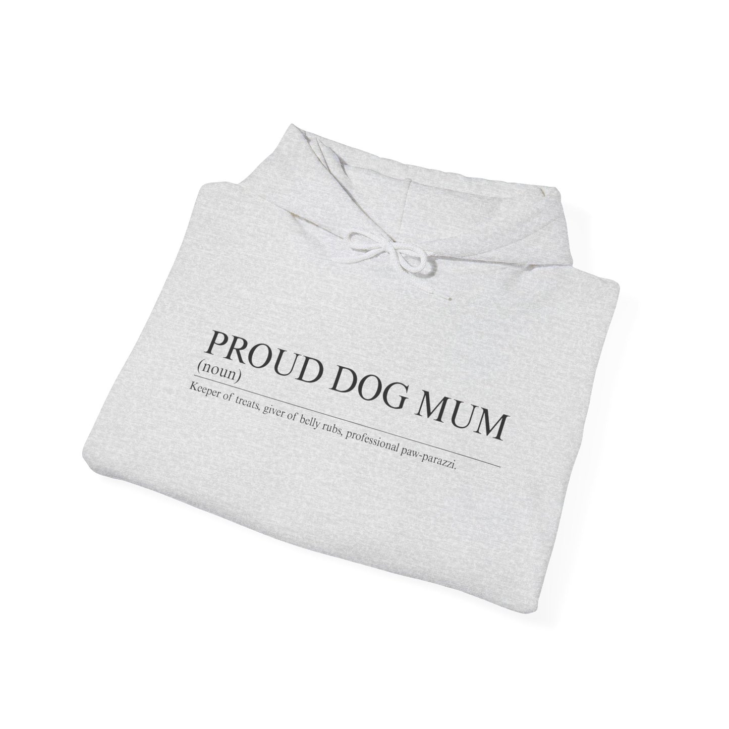 Proud Dog Mum Hoodie β Cosy Unisex Fit, Multiple Colours
