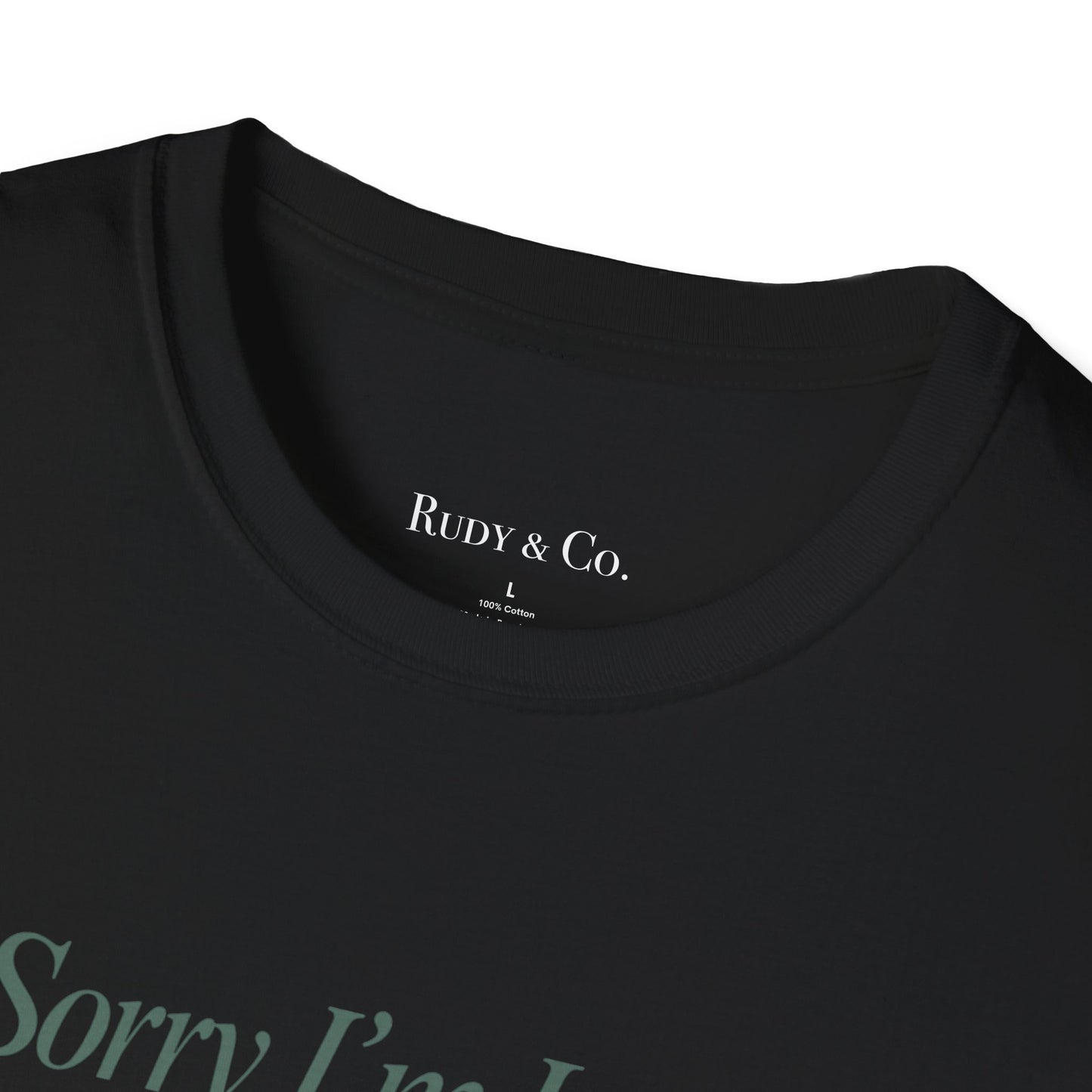 Sorry I’m Late, The Dog Needed Me – Funny Dog Lover T-Shirt