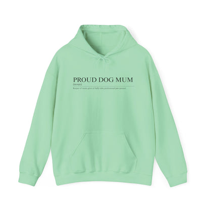 Proud Dog Mum Hoodie – Cosy Unisex Fit, Multiple Colours