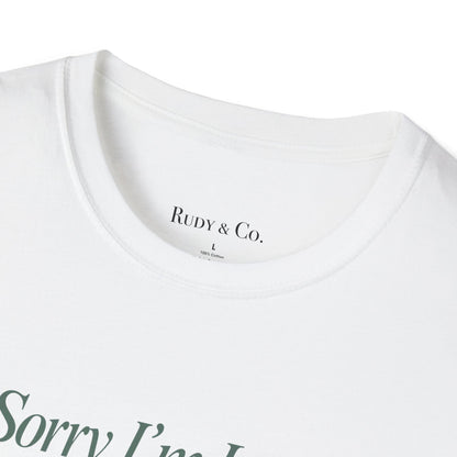 Sorry I’m Late, The Dog Needed Me – Funny Dog Lover T-Shirt