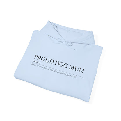 Proud Dog Mum Hoodie – Cosy Unisex Fit, Multiple Colours