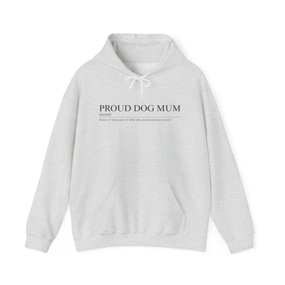 Proud Dog Mum Hoodie – Cosy Unisex Fit, Multiple Colours