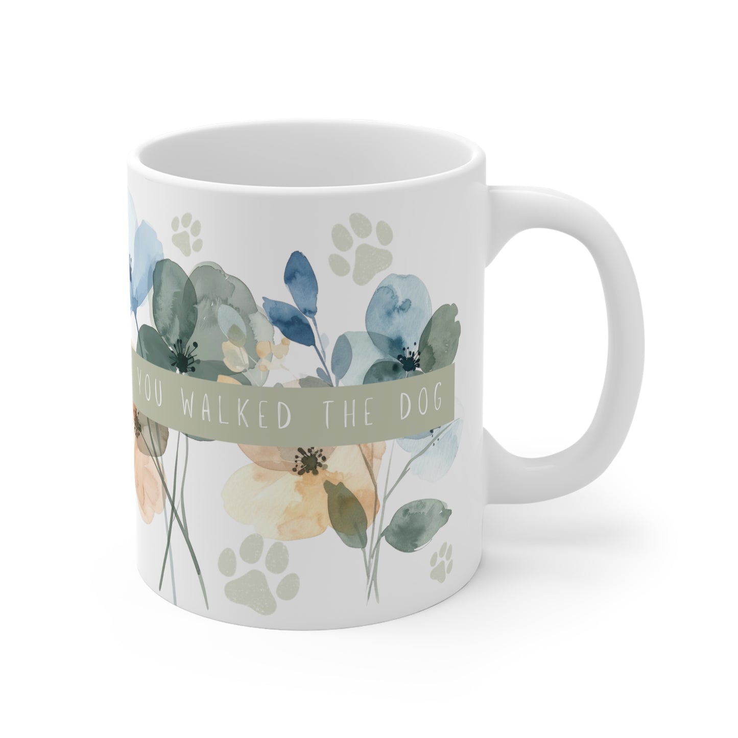 The Day’s Never Wasted If You Walked the Dog Mug – Sage and Cream