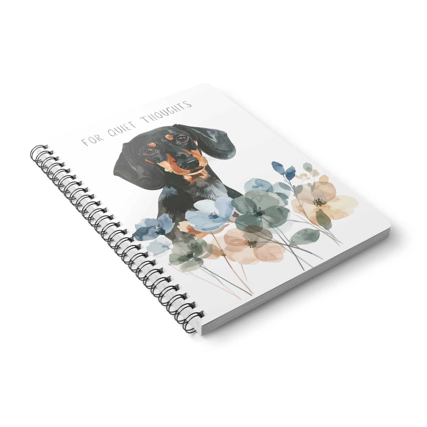 For Quiet Thoughts – Gentle Reminders - Dachshund Notebook