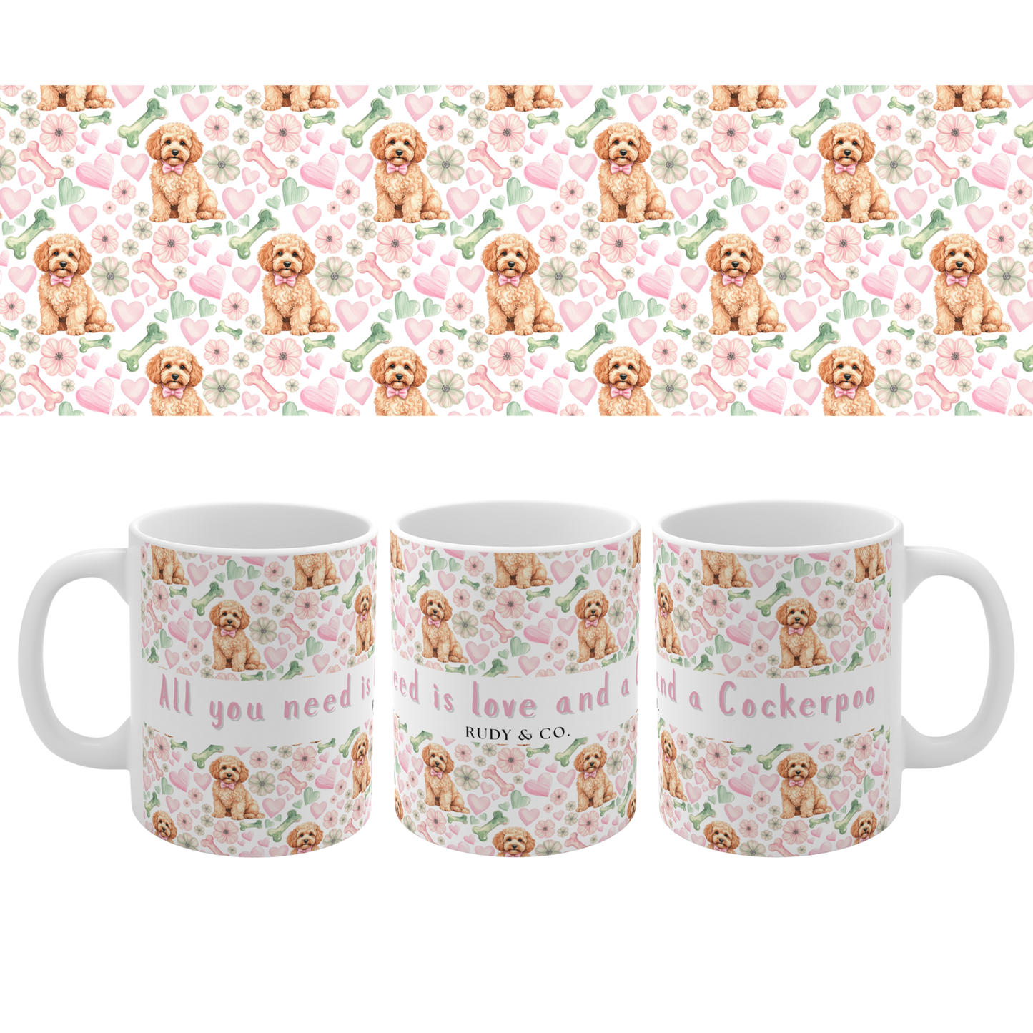 Cockerpoo Valentine’s Mug – “All you need is love and a Cockerpoo”