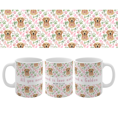 Golden Retriever Valentine’s Mug – “All you need is love and a Golden Retriever”