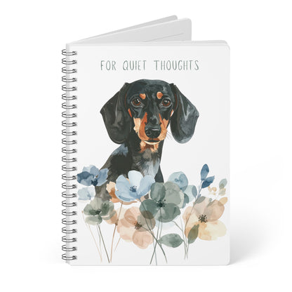 For Quiet Thoughts – Gentle Reminders - Dachshund Notebook