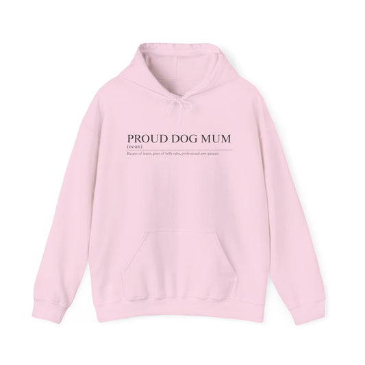 Proud Dog Mum Hoodie – Cosy Unisex Fit, Multiple Colours