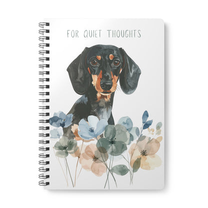 For Quiet Thoughts – Gentle Reminders - Dachshund Notebook