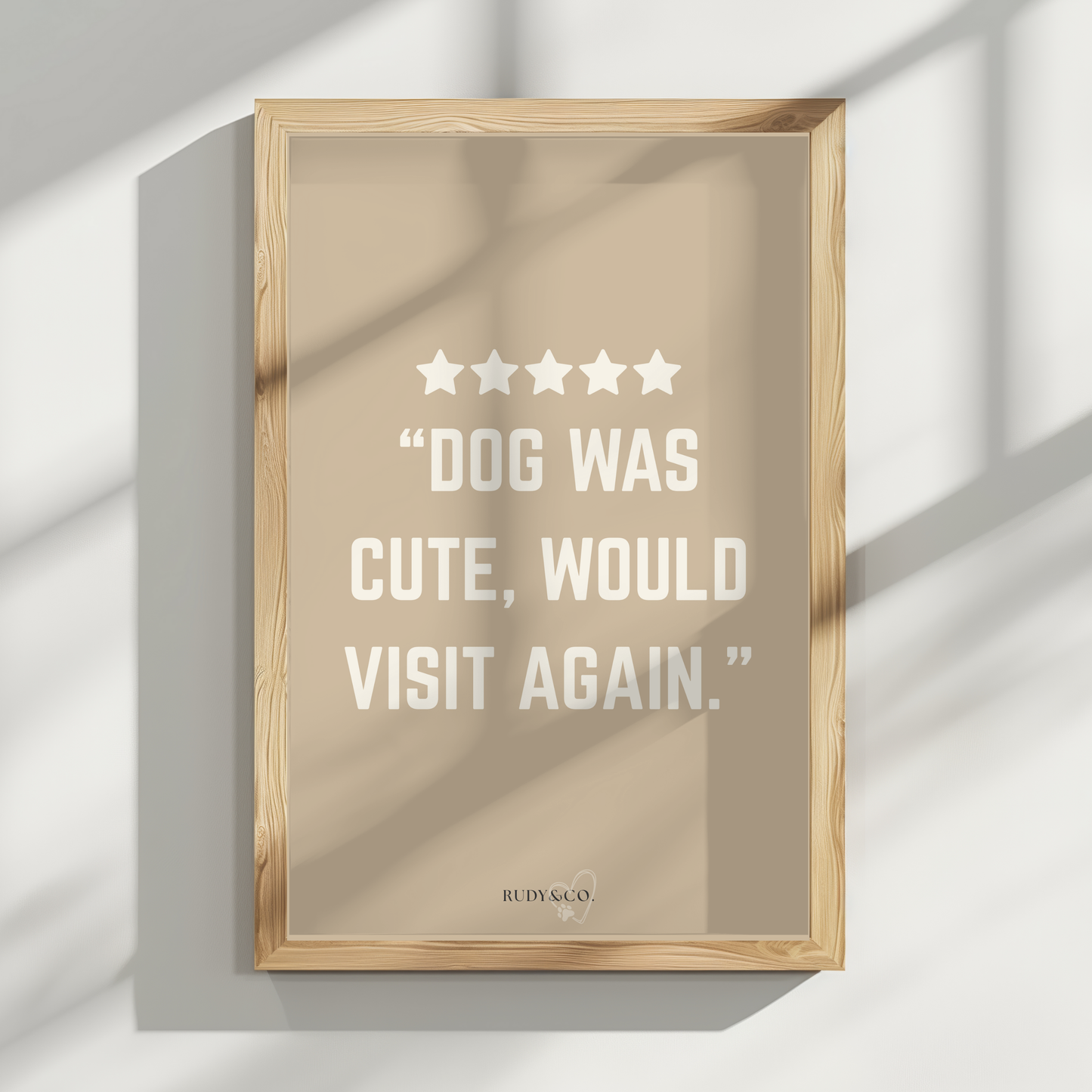 Dog Was Cute, Would Visit Again – Digital Art Print (Instant Download)