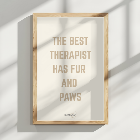 The Best Therapist Has Fur and Paws – Digital Art Print (Instant Download)